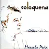 Marcelo Pena - Solquena (feat. Takaatsu Kinoshita & Wilson Molina)
